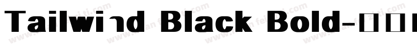 Tailwind Black Bold字体转换